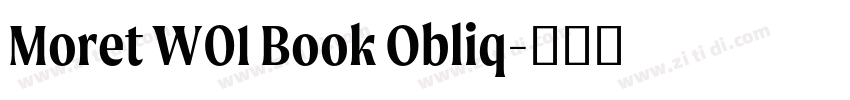 Moret W01 Book Obliq字体转换